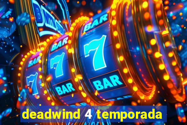 deadwind 4 temporada